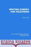 Writing Comedy for Television Brian Cooke 9781032639833 Taylor & Francis Ltd