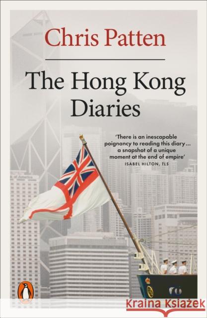 The Hong Kong Diaries Chris Patten 9780141999708