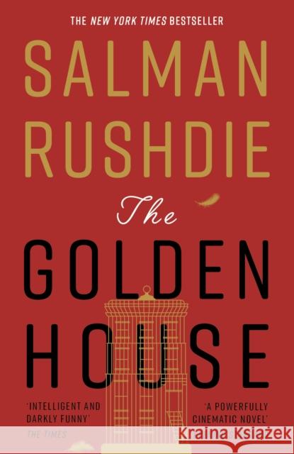 The Golden House Rushdie Salman 9781784707095