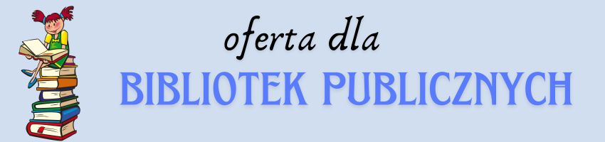 Oferta dla bibliotek publicznych